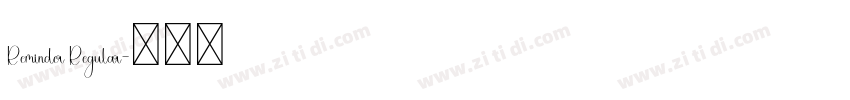 Reminder Regular字体转换 Reminder Regular字体转换